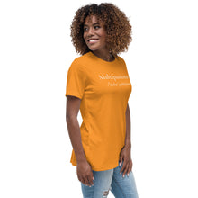 Load image into Gallery viewer, Multipassionate Women's Relaxed T-Shirt