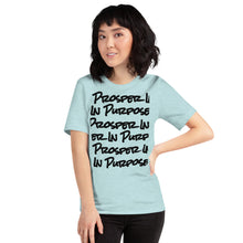Load image into Gallery viewer, Prosper In Purpose Short-Sleeve Unisex T-Shirt