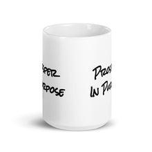 Load image into Gallery viewer, Prosper In Purpose White glossy mug