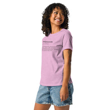Load image into Gallery viewer, Multipassionate Definition Women&#39;s Relaxed T-Shirt
