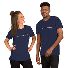 Load image into Gallery viewer, Help me, help you, help us! Short-Sleeve Unisex T-Shirt
